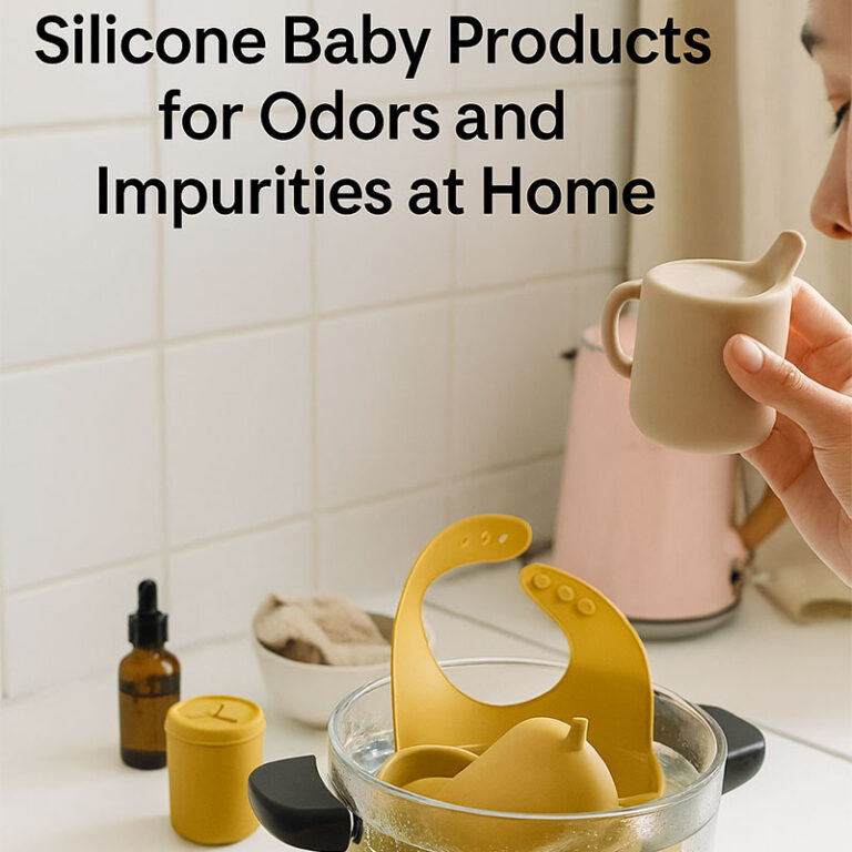 Test Your Silicone Baby Products for Odors and Impurities